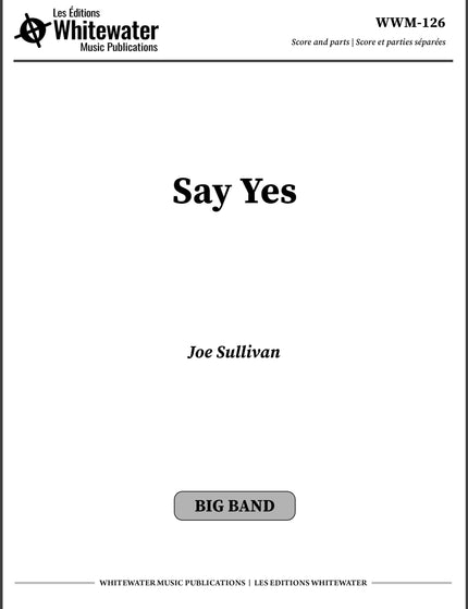 Say Yes - Joe Sullivan