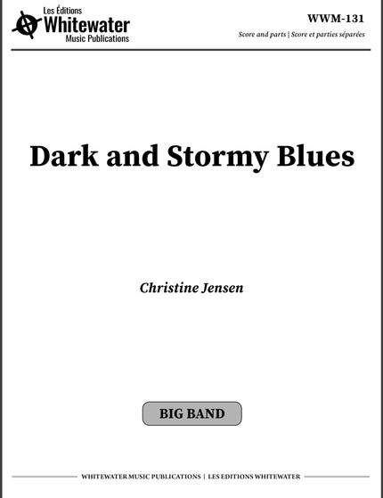 Dark and Stormy Blues - Christine Jensen