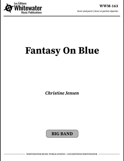 Fantasy On Blue - Christine Jensen