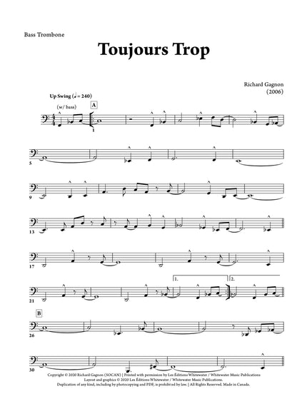 Toujours Trop (6 Trombones & Rhythm) - Richard Gagnon