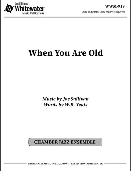 When You Are Old - Joe Sullivan