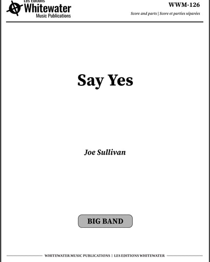 Say Yes - Joe Sullivan