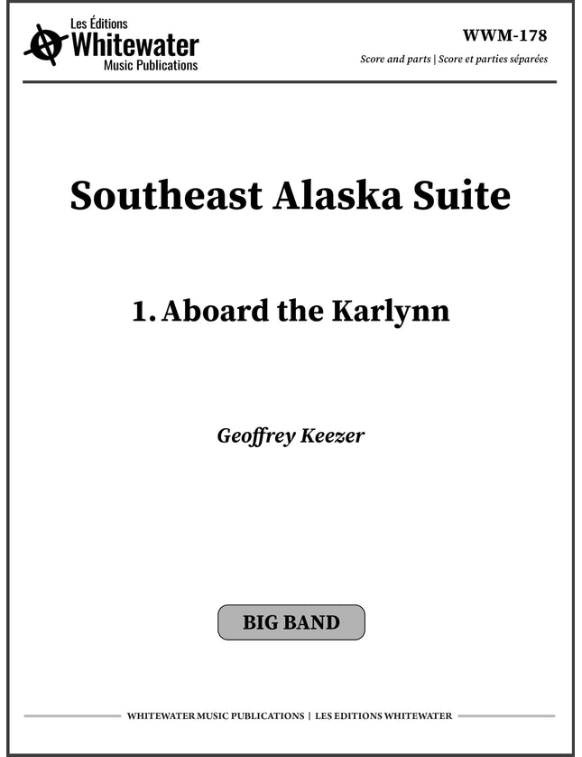 Southeast Alaska Suite: 1. Aboard the Karlynn - Geoffrey Keezer