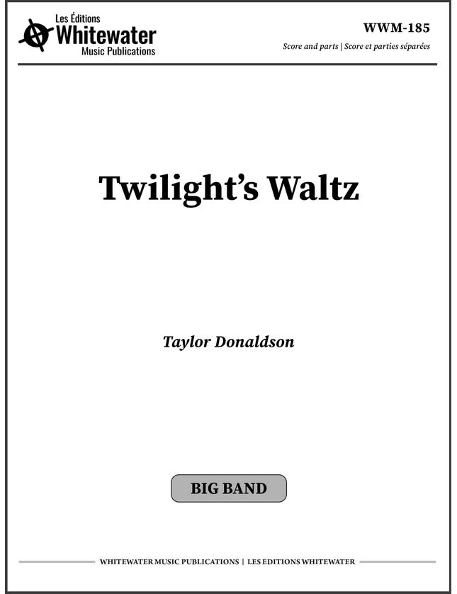 Twilight's Waltz - Taylor Donaldson