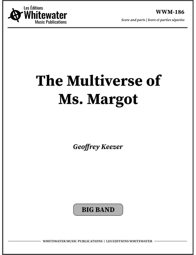 The Multiverse of Ms. Margot - Geoffrey Keezer
