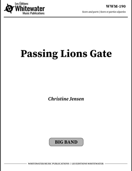 Passing Lions Gate - Christine Jensen