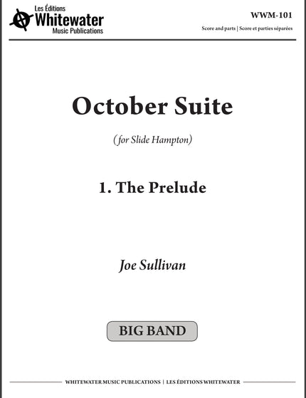 October Suite: 1. The Prelude - Joe Sullivan