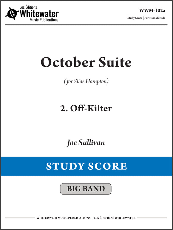 October Suite: 2. Off-Kilter - Joe Sullivan (Study Score)