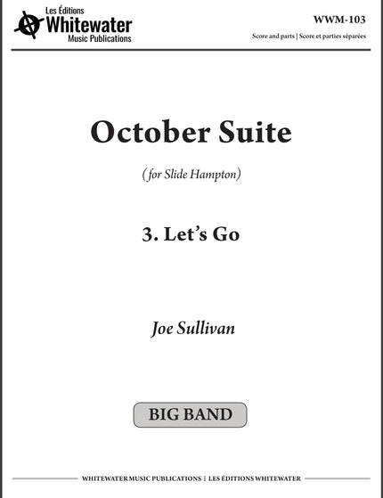October Suite: 3. Let's Go - Joe Sullivan
