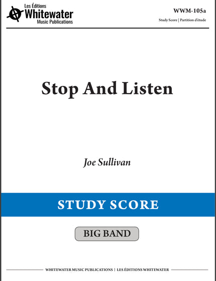 Stop And Listen - Joe Sullivan (Study Score)