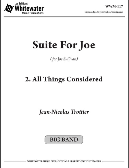 Suite For Joe: 2. All Things Considered - Jean-Nicolas Trottier