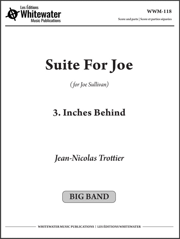 Suite For Joe: 3. Inches Behind - Jean-Nicolas Trottier