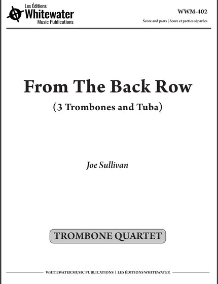 From The Back Row (Trombone Quartet) - Joe Sullivan