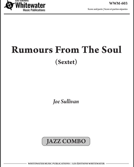 Rumours From The Soul (Sextet) - Joe Sullivan