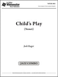 Child's Play (Nonet) - Josh Rager
