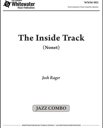 The Inside Track (Nonet) - Josh Rager