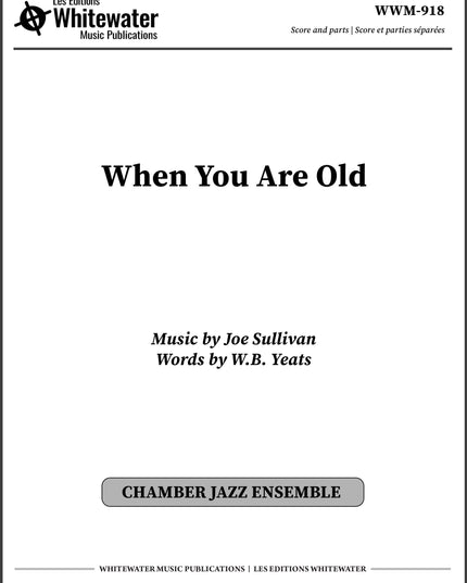 When You Are Old - Joe Sullivan